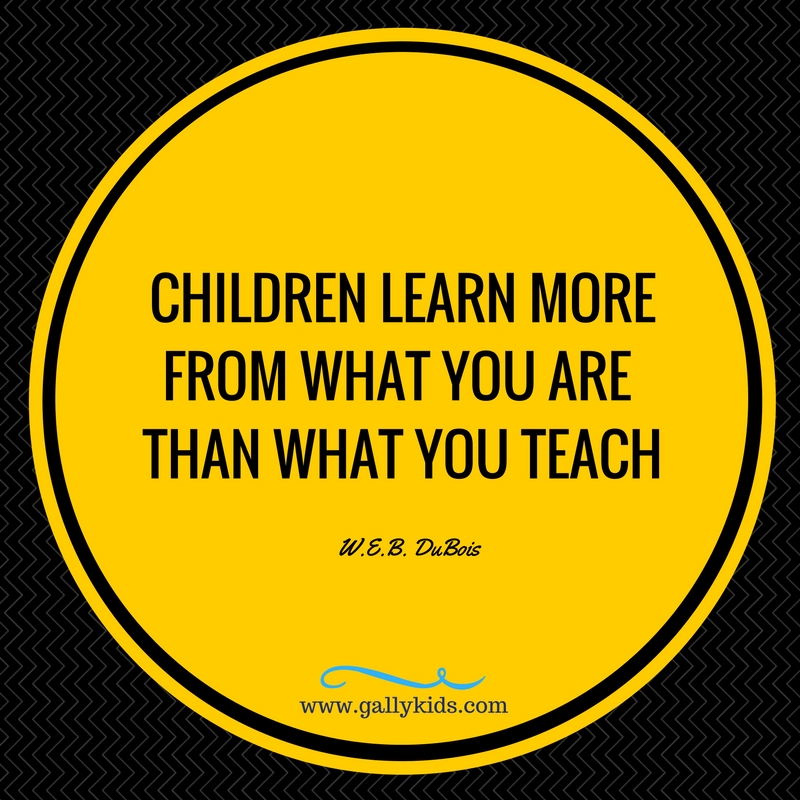 Children learn more from what you are than what you teach.