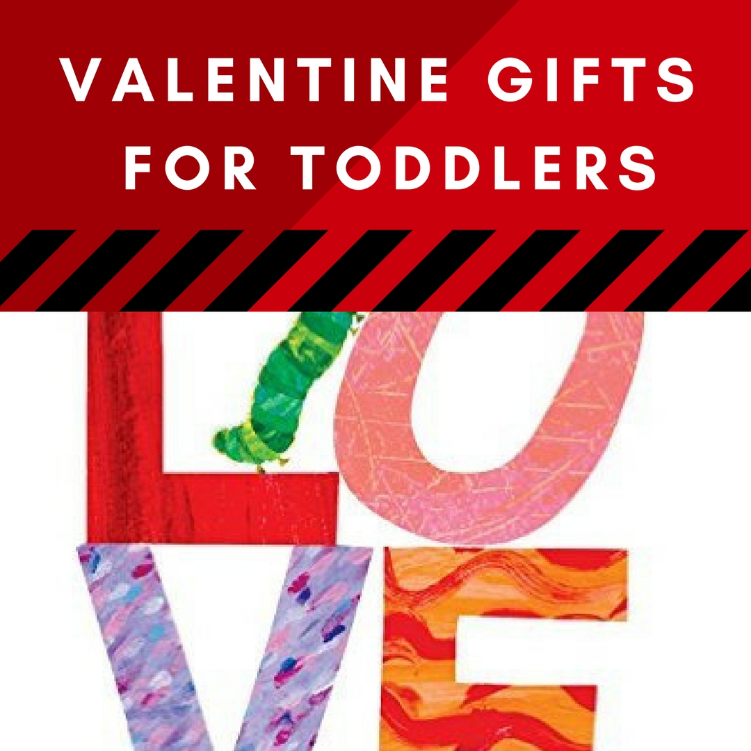 More than 16 different ideas for cool valentine gifts for toddlers.
