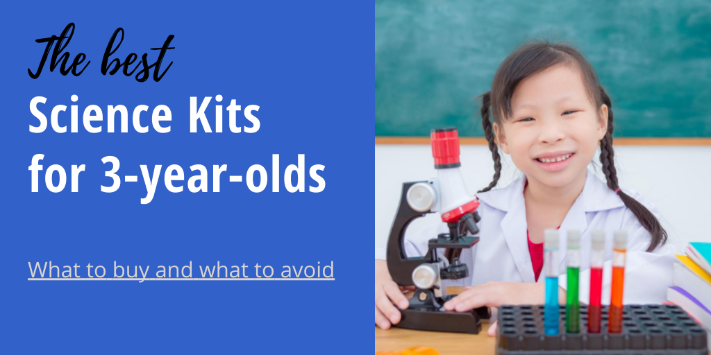 Image of asian girl doing science experiments. With text reading The best science kits for 3 year olds: what to buy and what to avoid